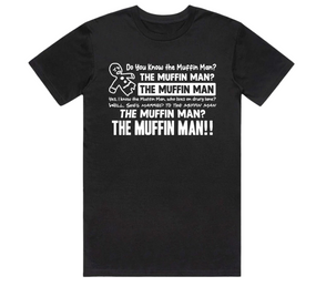 the-muffin-man-tshirt